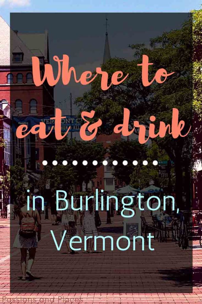 Burlington, Vermont, is a hippie little college town and a foodie hotspot. With lots of vegetarian and vegan options, mostly local food and ingredients, and great coffee and beer, it won’t disappoint. Whether you travel to Burlington to go leaf-peeping, visit UVM, or run the Vermont City Marathon, make time to try one of these top restaurants and cafes.