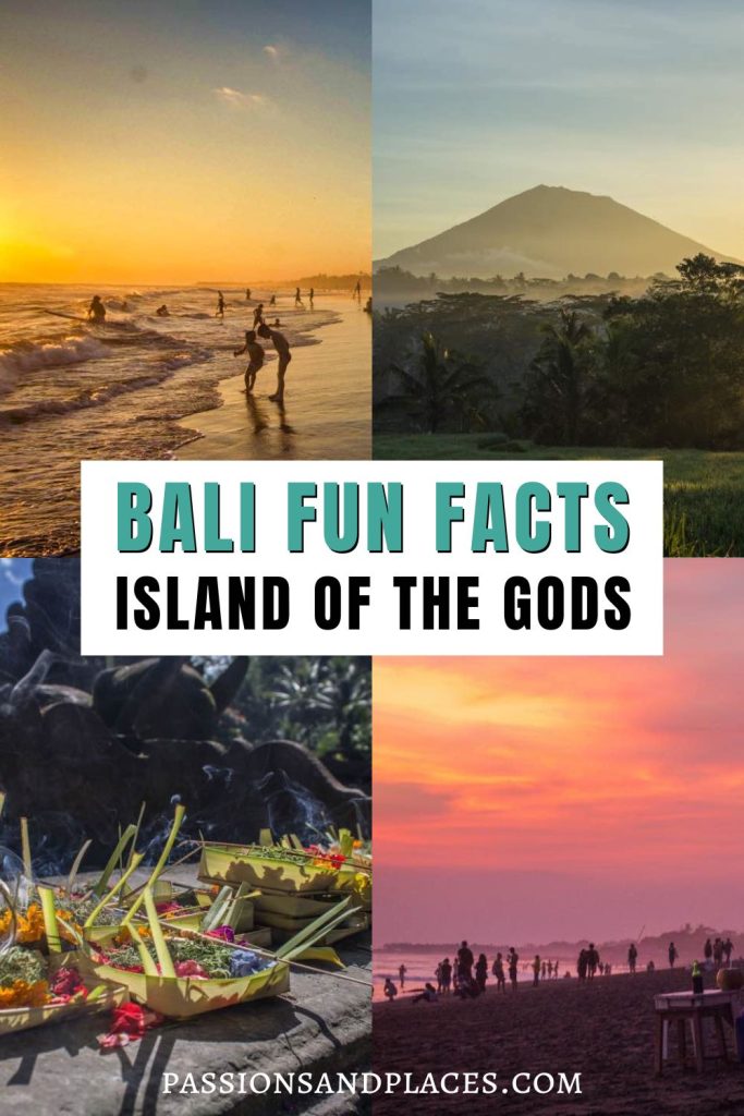 A collage of four vertical photos - a volcano from a distance, a pink sunset over a beach, small baskets filled with grass and flowers, and people on the edge of the water at a beach. Text reading Bali Fun Facts Island of the Gods inside a white rectangle in the middle.